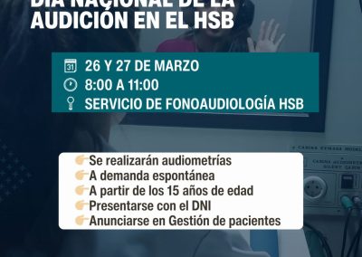 📌 CAMPAÑA POR EL DÍA NACIONAL DE LA AUDICIÓN EN EL HOSPITAL SAN BERNARDO